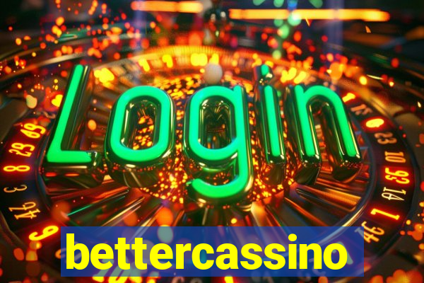 bettercassino