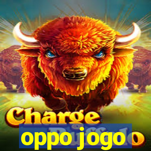 oppo jogo