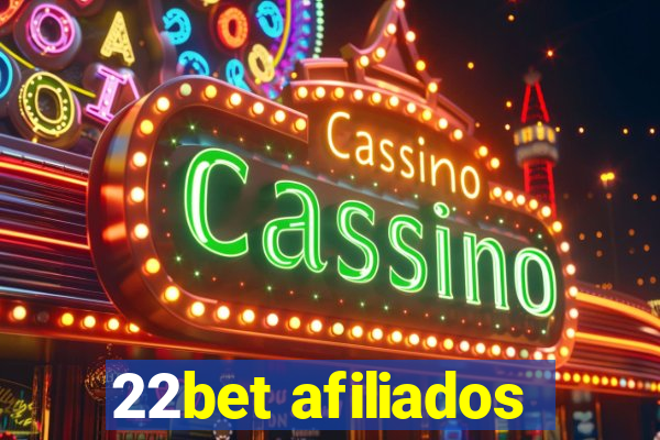 22bet afiliados