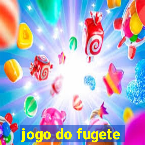 jogo do fugete