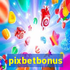 pixbetbonus