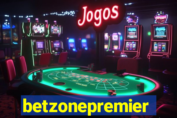 betzonepremier