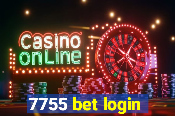 7755 bet login