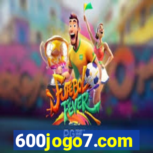 600jogo7.com