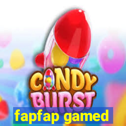 fapfap gamed