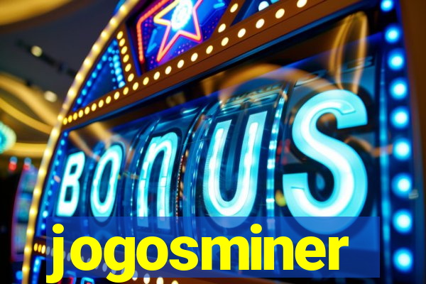 jogosminer