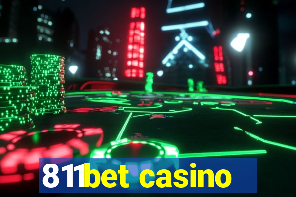 811bet casino