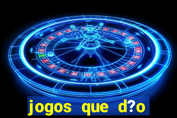 jogos que d?o dinheiro pix