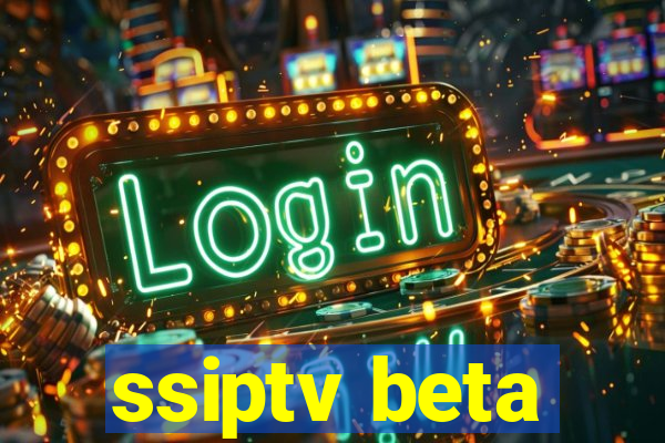 ssiptv beta