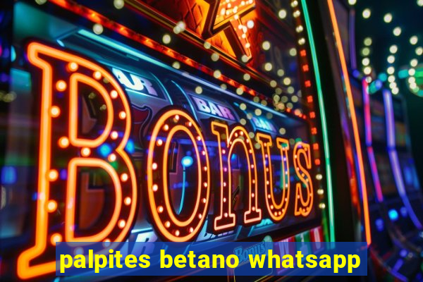 palpites betano whatsapp