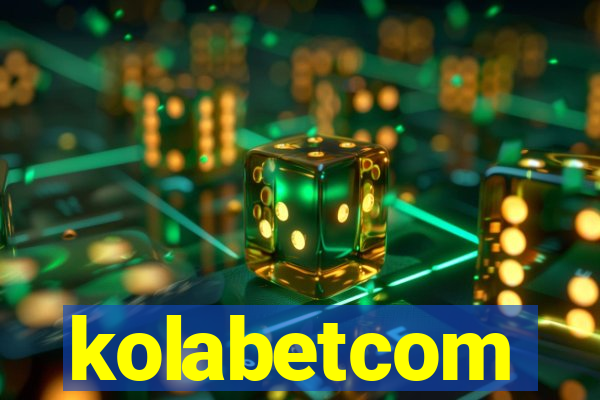 kolabetcom