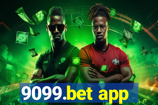 9099.bet app