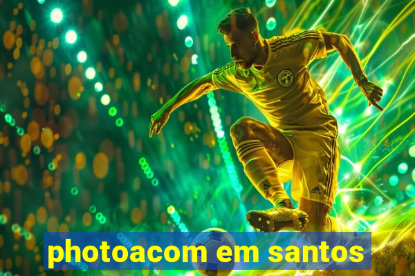 photoacom em santos