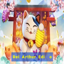 Rei Arthur Edi  o Ouro rei arthur (2004 onde assistir) rei arthur