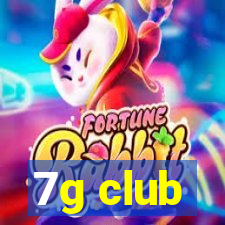 7g club