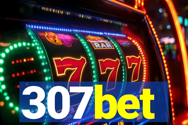 307bet