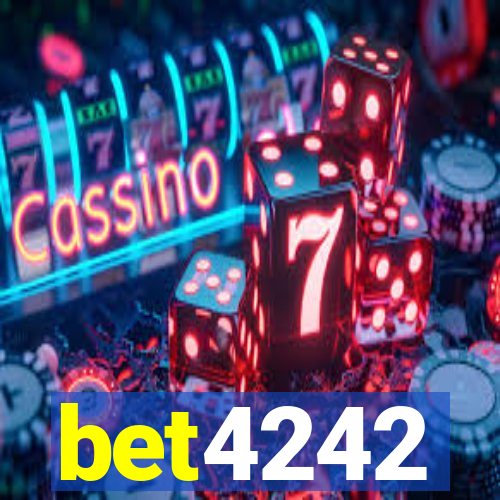 bet4242