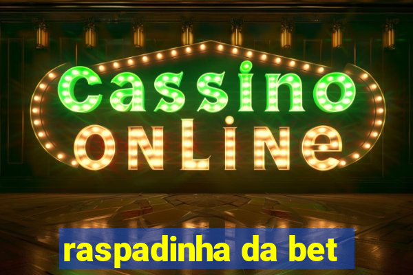 raspadinha da bet