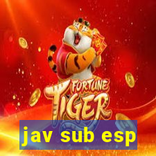 jav sub esp