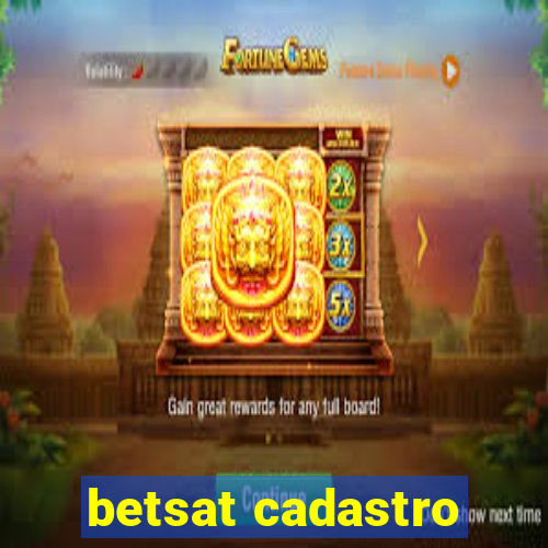 betsat cadastro