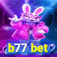 b77 bet