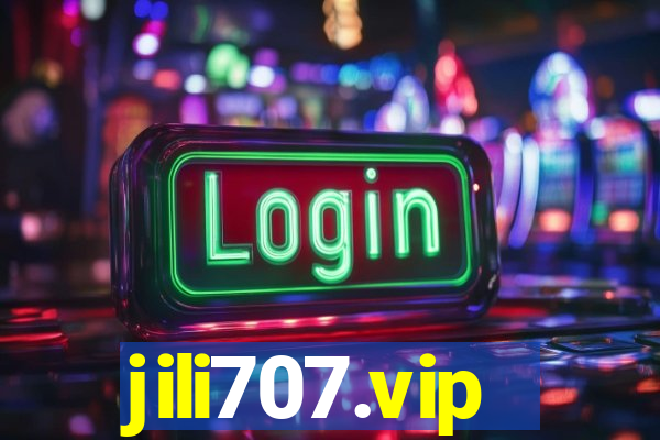 jili707.vip