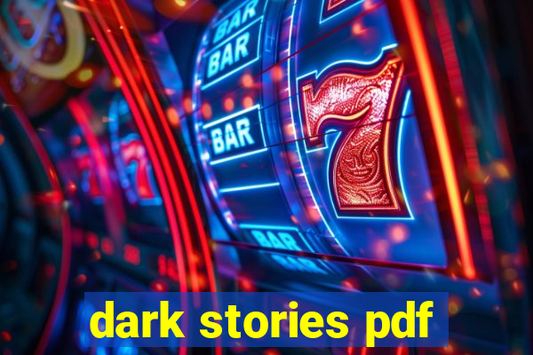 dark stories pdf