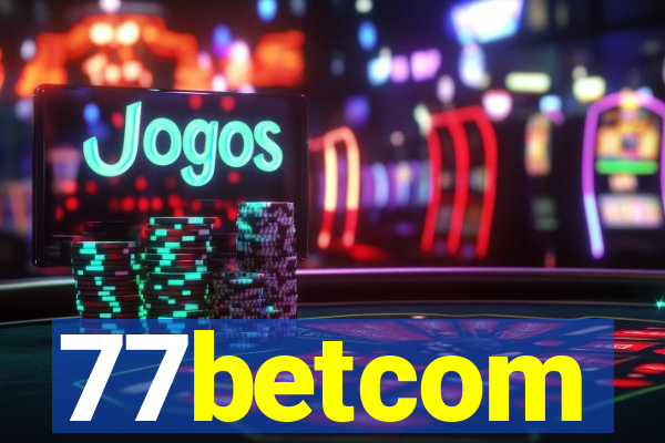 77betcom