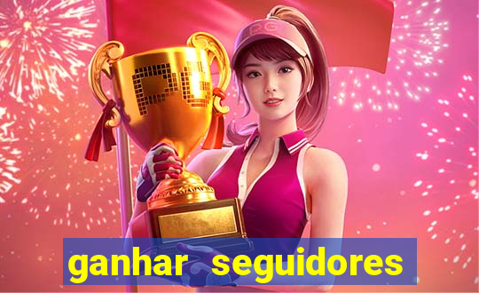 ganhar seguidores instagram gratis