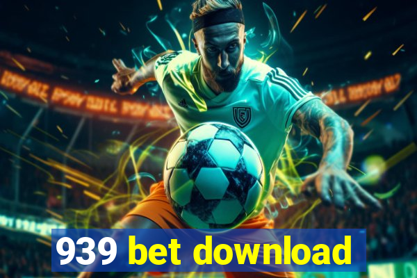 939 bet download