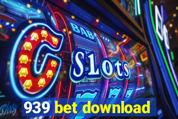 939 bet download