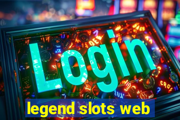 legend slots web