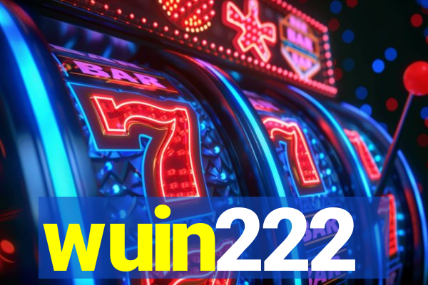 wuin222