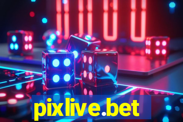 pixlive.bet