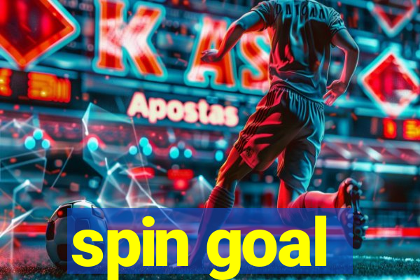 spin goal