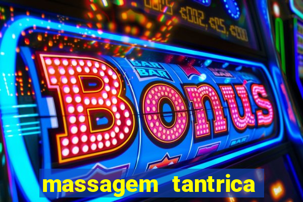 massagem tantrica cabo frio