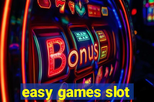 easy games slot