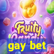 gay bet