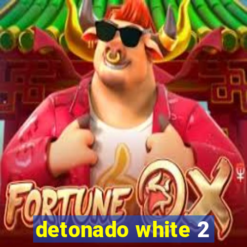 detonado white 2