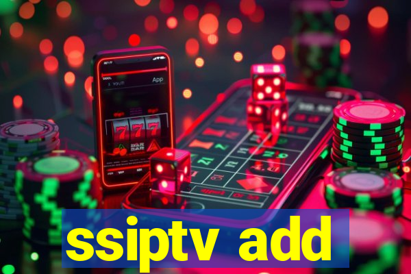 ssiptv add