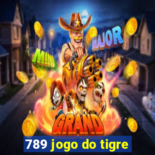 789 jogo do tigre