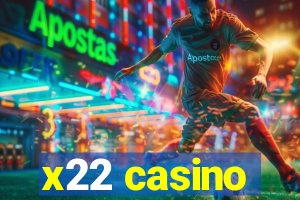 x22 casino