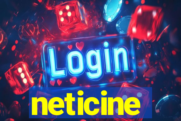 neticine