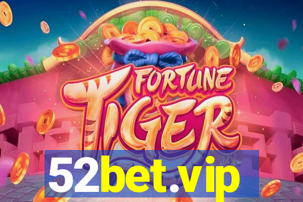 52bet.vip