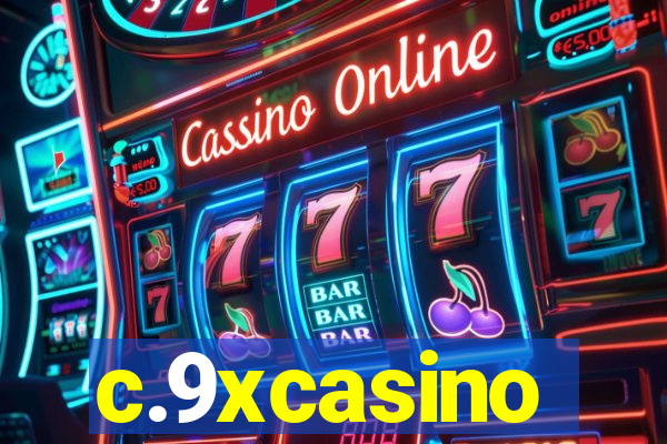 c.9xcasino