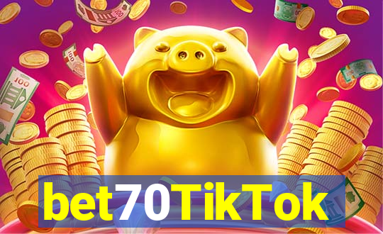 bet70TikTok