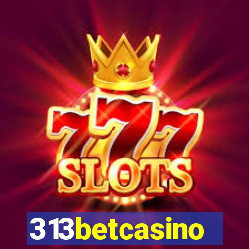 313betcasino