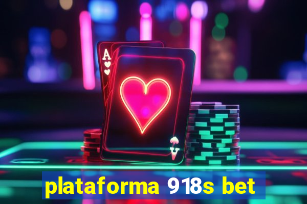 plataforma 918s bet