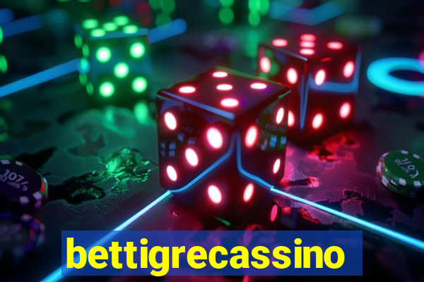 bettigrecassino