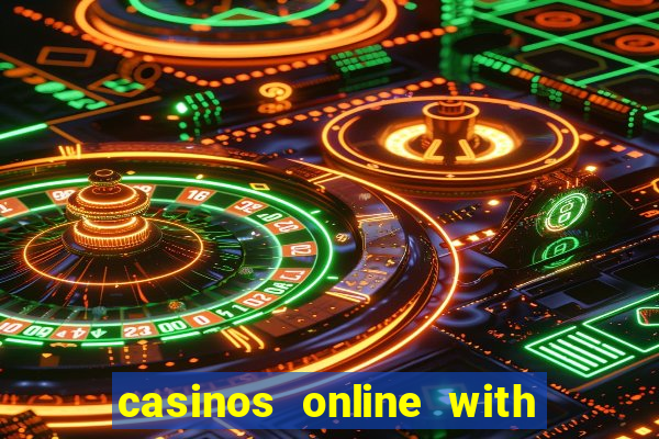 casinos online with real money